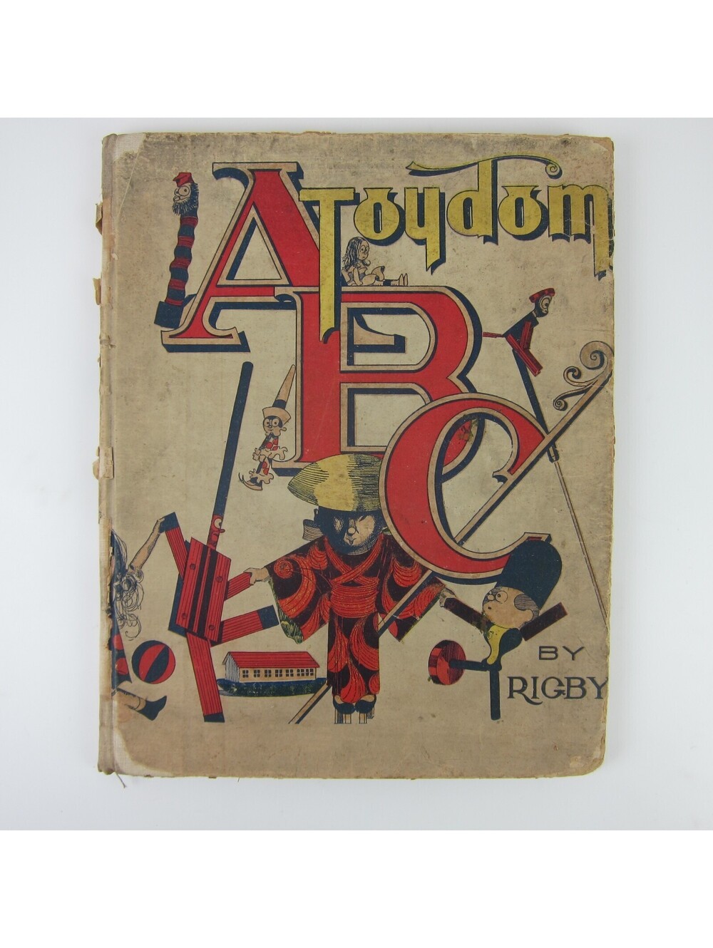 Toydom ABC Book JP Rigby CS Rigby Hardcover WB Conkey Company Antique 1901 RARE